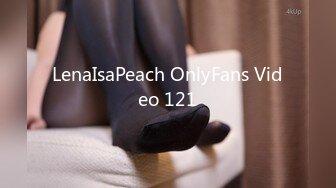 LenaIsaPeach OnlyFans Video 121